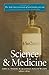The New Encyclopedia of Southern Culture: Volume 22: Science and Medicine (The New Encyclopedia of Southern Culture, 22)