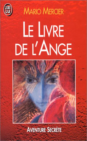 Le livre de l'ange by (Mass Market Paperback)