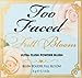 Too Faced Cosmetics Full Bloom Ultra Flush Blush Sweet Pink.14-Ounce