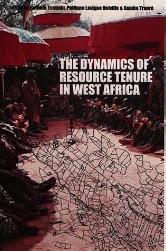 Download The Dynamics of Resource Tenure in West Africa PDF