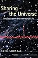 Sharing the Universe: Perspectives on Extraterrestrial Life