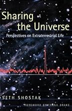 Sharing the Universe: Perspectives on Extraterrestrial Life