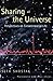 Sharing the Universe: Perspectives on Extraterrestrial Life - Book by Seth Shostak