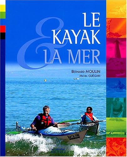 Download Le kayak et la mer PDF