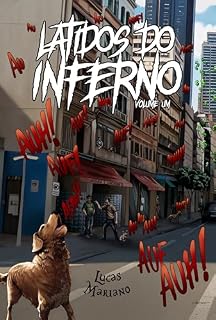 Livro Latidos do Inferno - Volume 1