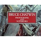 Far Journeys: Photographs and Notebooks.