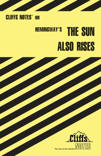 The Sun Also Rises (Cliffs Notes)