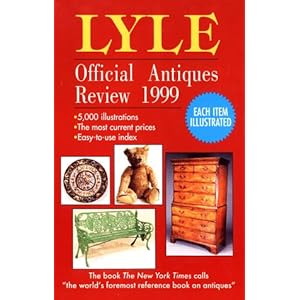 Lyle Official Antiques Review 1999