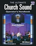The Ultimate Church Sound Operator's Handbook (Music Pro Guides) by