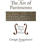 The Art of Partimento: History, Theory, and Practice