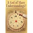 A God of Many Understandings?: The Gospel and Theology of Religions