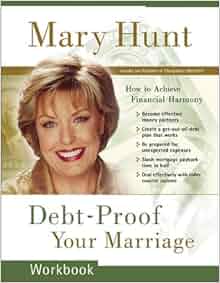 Debt Proof Your Marriage Workbook How To Achieve