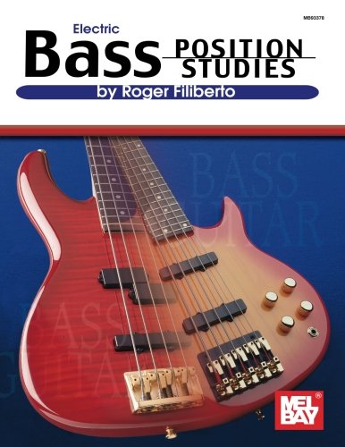 Amazon Com Mel Bay Electric Bass Position Studies Filiberto Roger Books