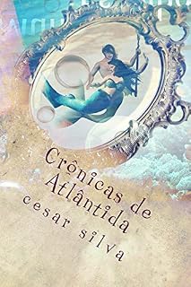 Livro Crônicas de Atlântida: Netuno e o Mundo dos Espelhos