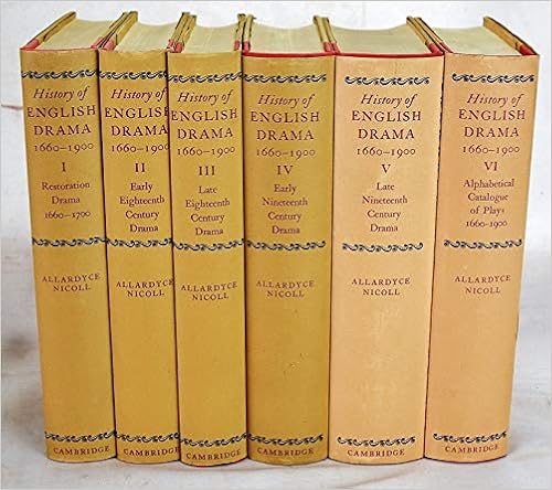 A History Of English Drama 1660 1900 6 Volumes Allardyce Nicoll 9780521087773 Amazon Com Books