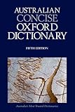 Front cover for the book The Australian Oxford Dictionary by Bruce Moore