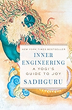 Inner Engineering: A Yogi's Guide to Joy