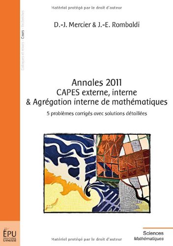 Annales 2011 CAPES externe, interne & agrégation interne de mathématiques