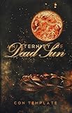 An Eternity of Dead Sun (An Eternity of Eclipse Novel Book 2)