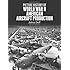 Picture History of World War II American Aircraft Production (Dover Books on Transportation)