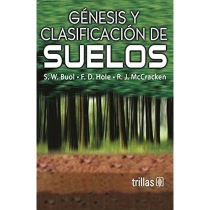 Genesis y clasificacion de suelos Genesis y clasificacion de suelos