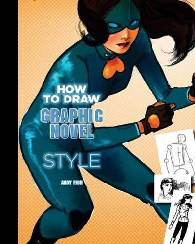 How to Draw Graphic Novel Style Spiral-bound โ 26 Oct. 2010