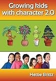 Growing Kids with Character 2.0