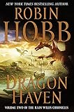 Dragon Haven (Rain Wilds Chronicles, Vol. 2)