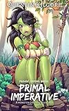 Primal Imperative: A Monster Girl Men's Fantasy