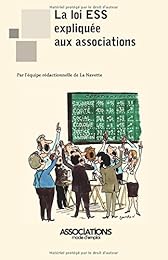 La  loi ESS expliquée aux associations