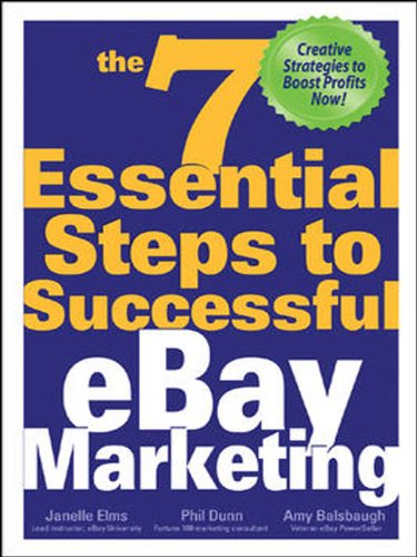 The 7 Essential Steps to Successful eBay Marketing by Janelle Elms