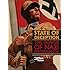 State of Deception: The Power of Nazi Propaganda