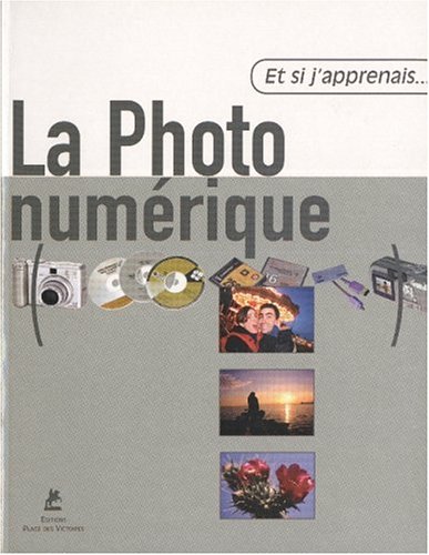 La  photo numérique