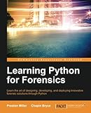 Learning Python for Forensics by Preston Miller, Chapin Bryce