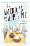 As American as Apple Pie by 