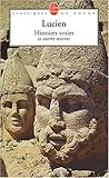 Histoires Vraies Et Autres Oeuvres (Ldp Classiques) (French Edition) by