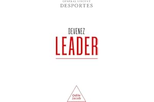 Devenez leader (French Edition)