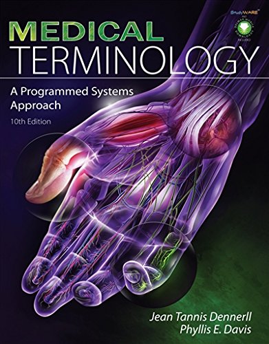 Medical Terminology: A Programmed Systems Approach