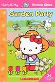 Paperback Hello Kitty Garden Party (Hello Kitty, Picture Clues) Book