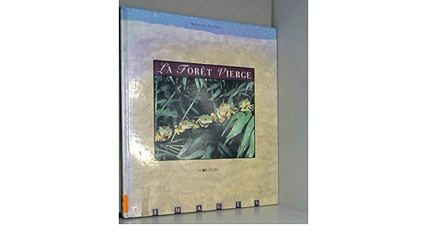 couverture de : La for&ecirc;t vierge