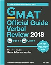 GMAT Official Guide 2018 Verbal Review: Book + Online (Official Guide for Gmat Verbal Review) GMAT Official Guide 2018 Verbal Review: Book + Online (Official Guide for Gmat Verbal Review)