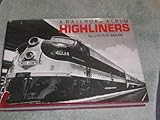 Highliners: A Railroad Album