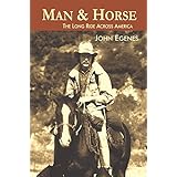 Man &amp; Horse: The Long Ride Across America