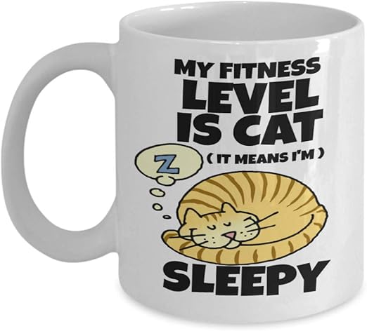 Amazon Com Cat Kitten Sleeping Exercise My Fitness Level Is Cat