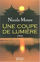 Une  coupe de lumière