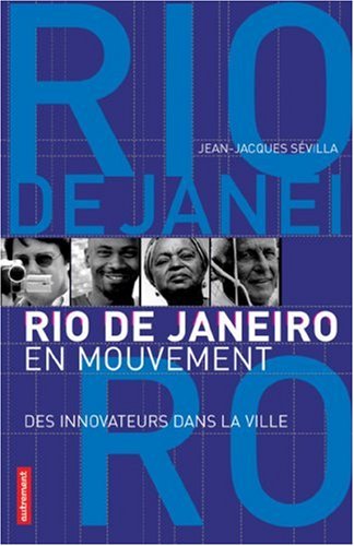 Rio de Janeiro en mouvement