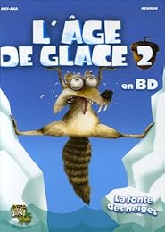 L' âge de glace 2 en BD