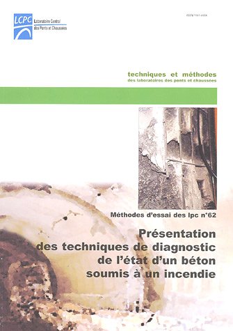 Présentation des techniques de diagnostic de l'état d'un béton soumis à un incendie