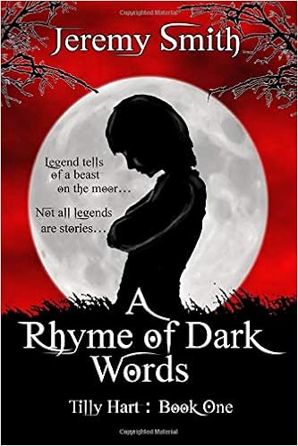 A Rhyme Of Dark Words Tilly Hart Amazon Co Uk Jeremy Smith Books