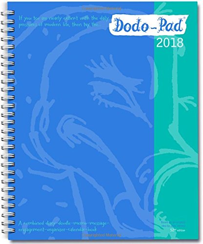 F.r.e.e Dodo Pad Desk Diary 2018 - Calendar Year Week to View Diary: The Original Family Diary-Doodle-Memo-M<br />TXT
